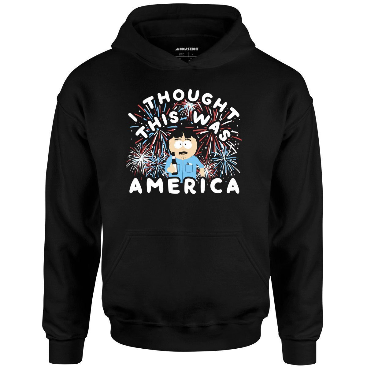 I Thought This Was America – Unisex Hoodie