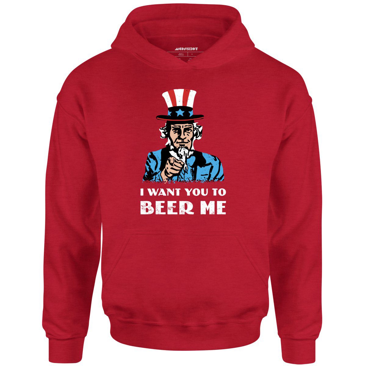 I Want You To Beer Me – Unisex Hoodie