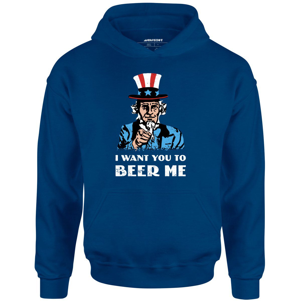 I Want You To Beer Me – Unisex Hoodie