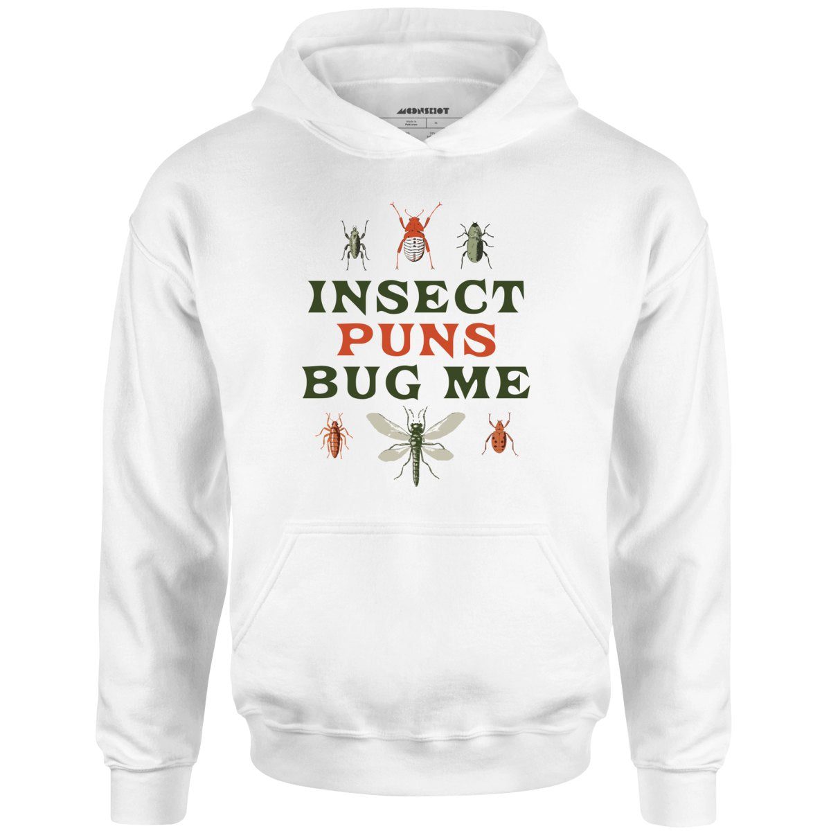 Insect Puns Bug Me – Unisex Hoodie