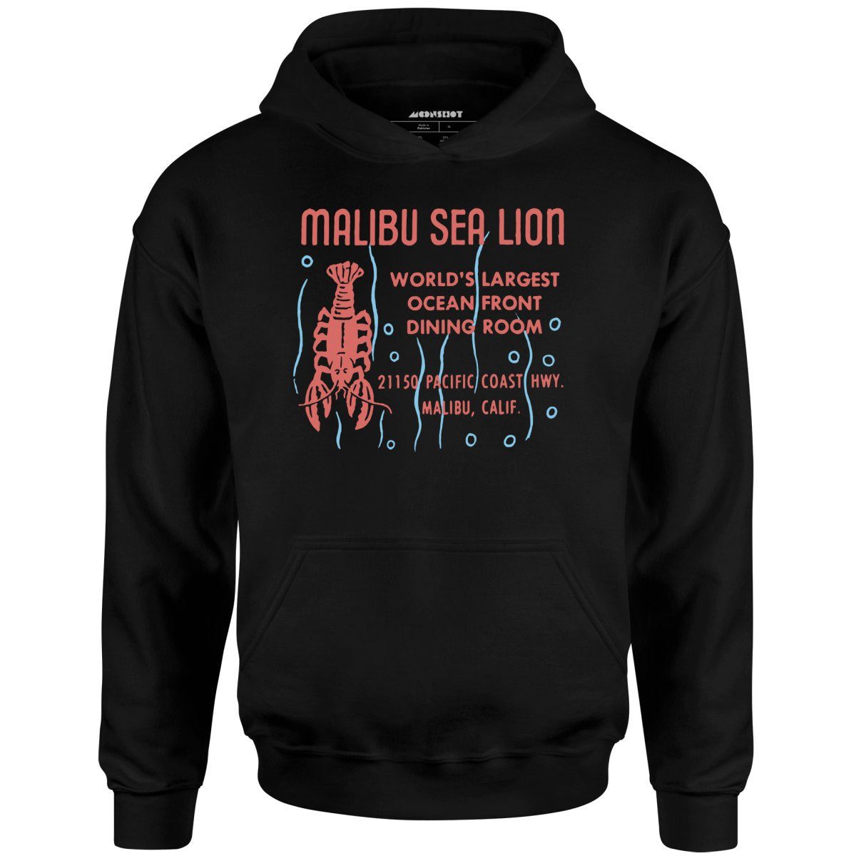 Malibu Sea Lion – Malibu, Ca – Vintage Restaurant – Unisex Hoodie