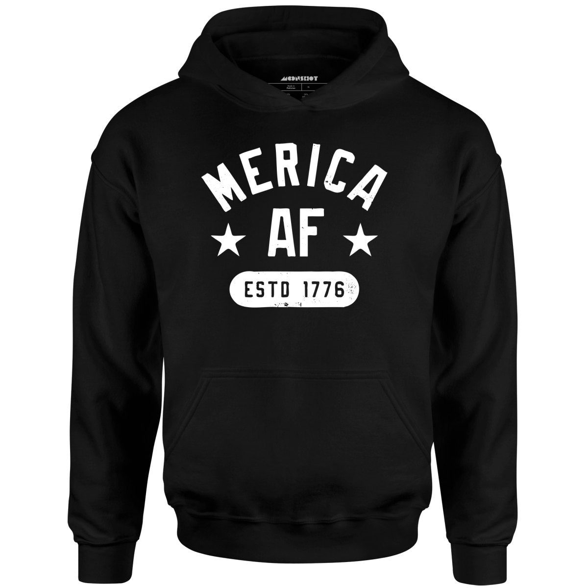 Merica Af – Unisex Hoodie