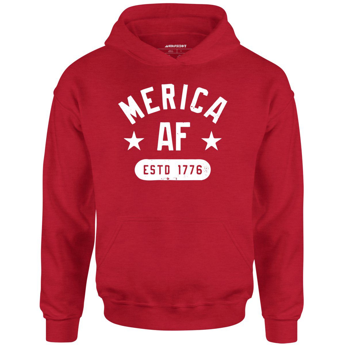 Merica Af – Unisex Hoodie