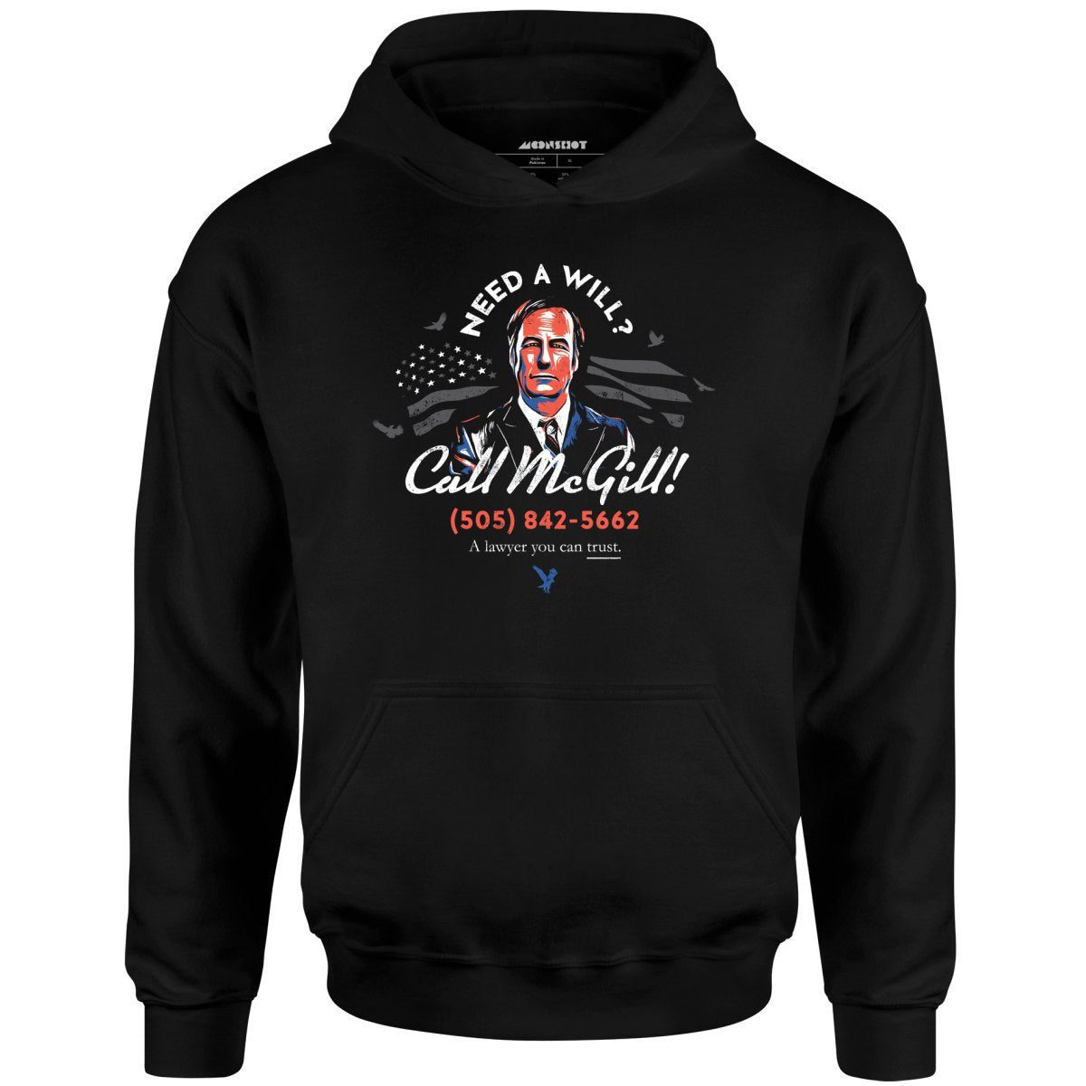 Need A Will? Call Mcgill – Unisex Hoodie