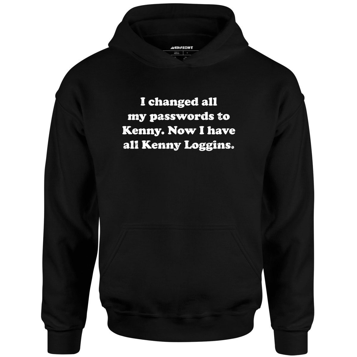 Now I Have All Kenny Loggins – Unisex Hoodie