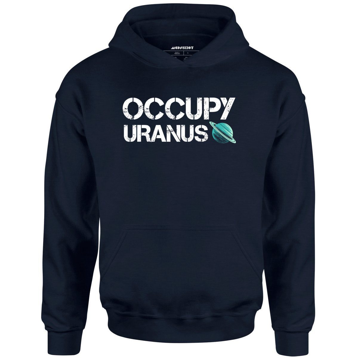 Occupy Uranus – Unisex Hoodie