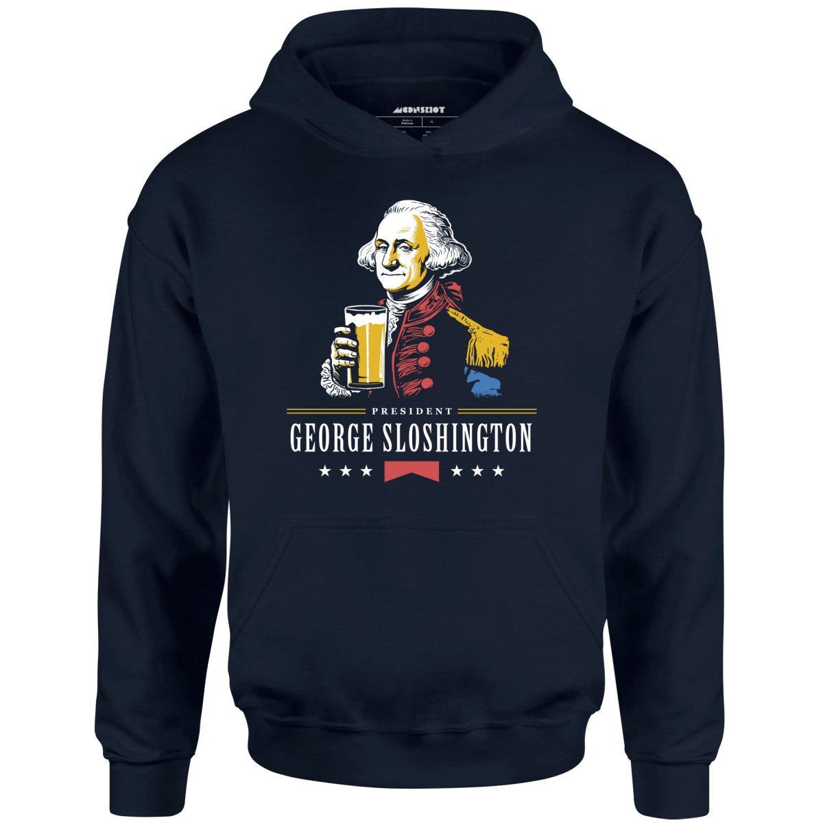 President George Sloshington – Unisex Hoodie