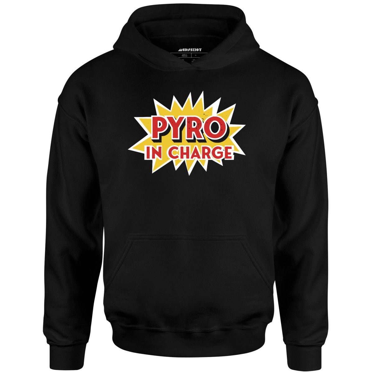 Pyro In Charge – Unisex Hoodie