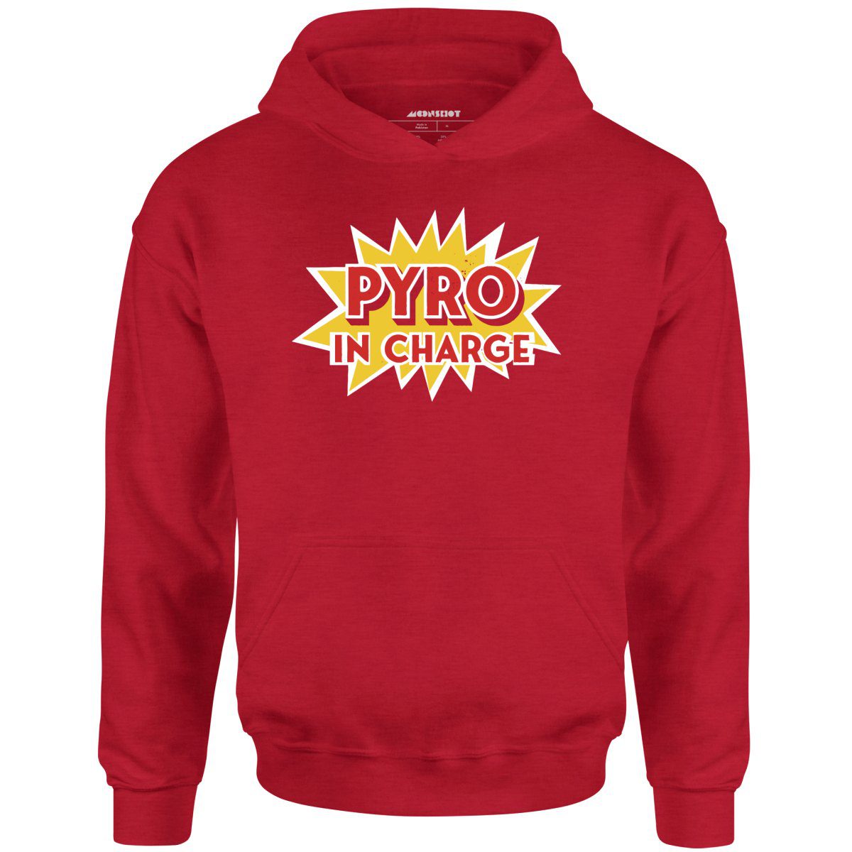 Pyro In Charge – Unisex Hoodie