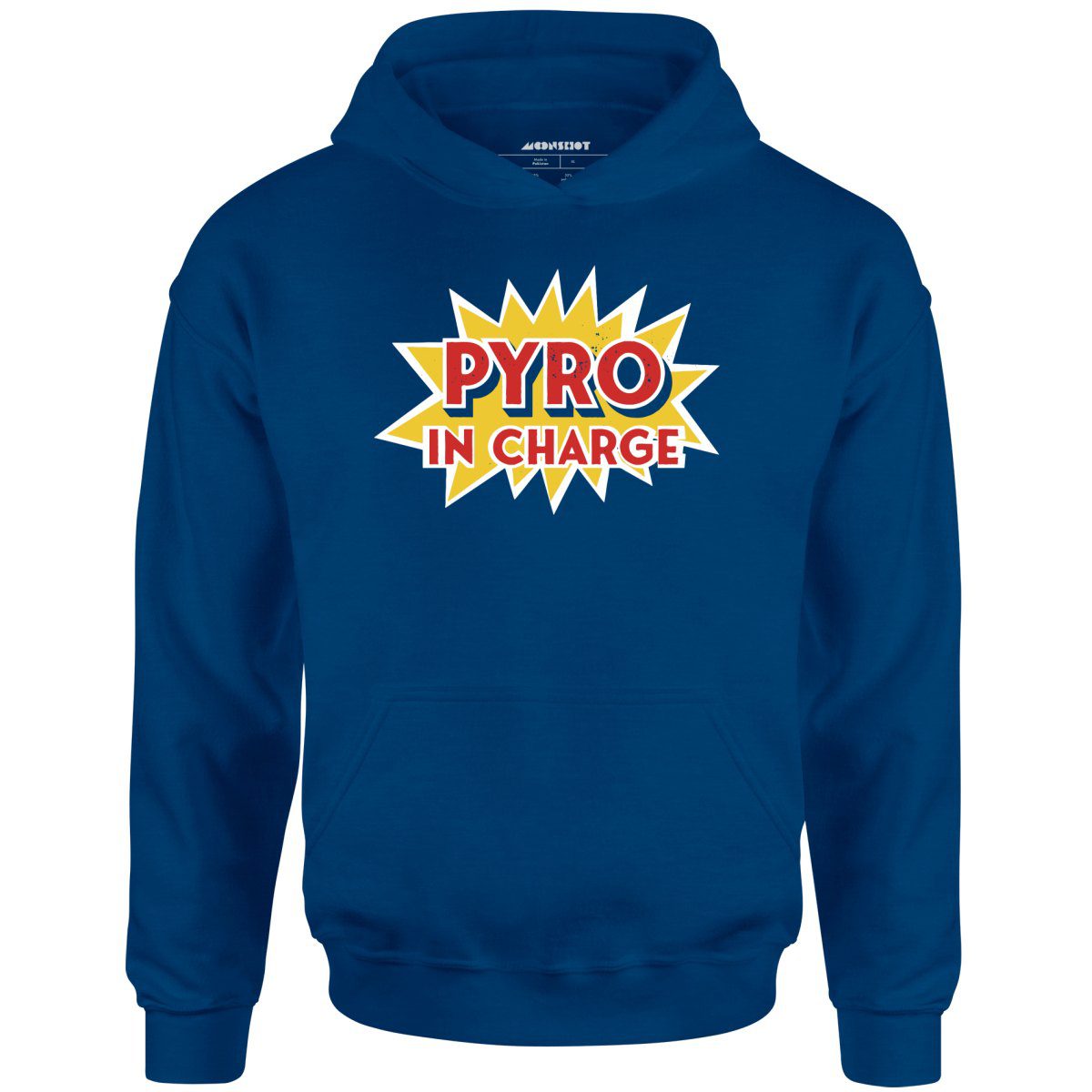 Pyro In Charge – Unisex Hoodie