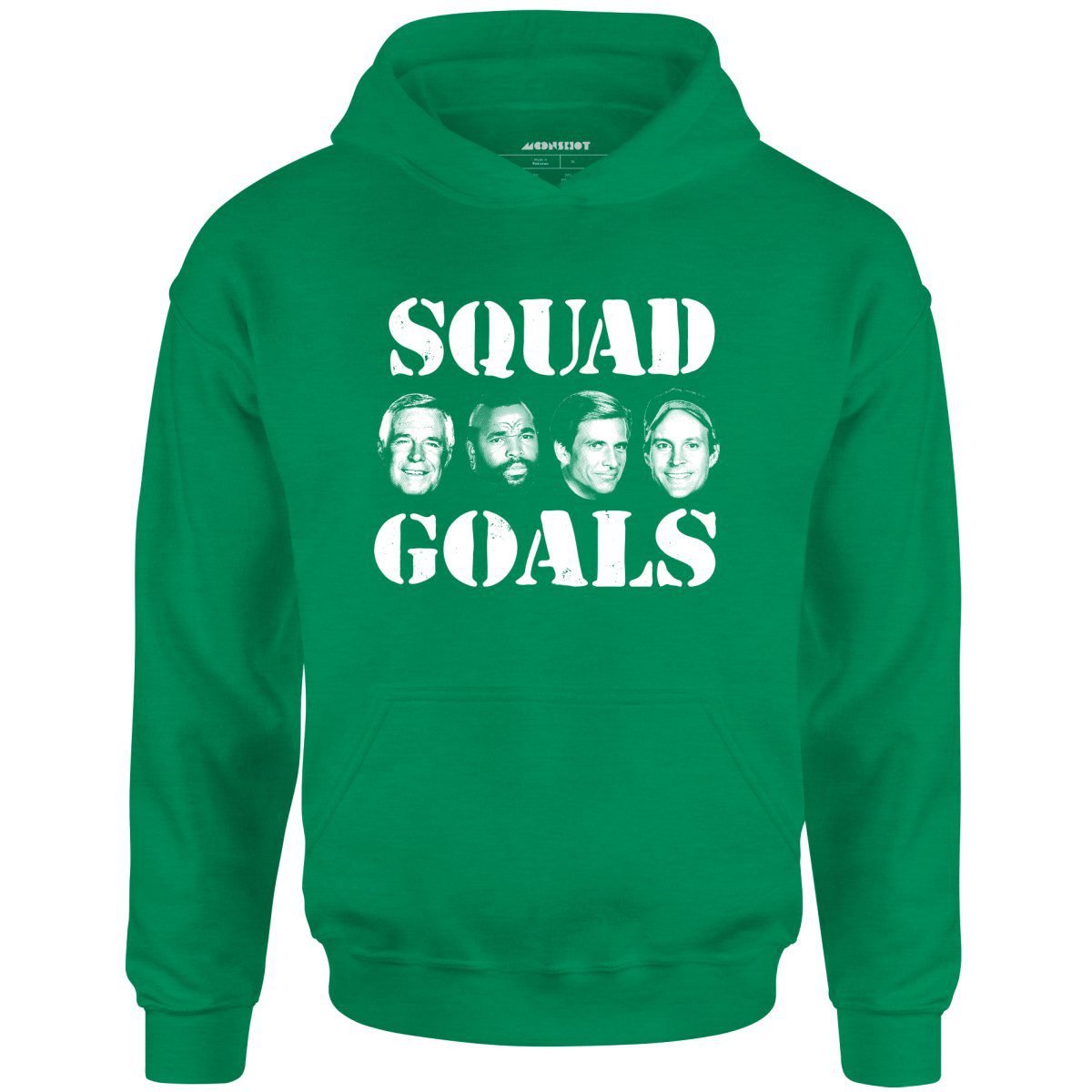 Squad Goals – A-Team – Unisex Hoodie