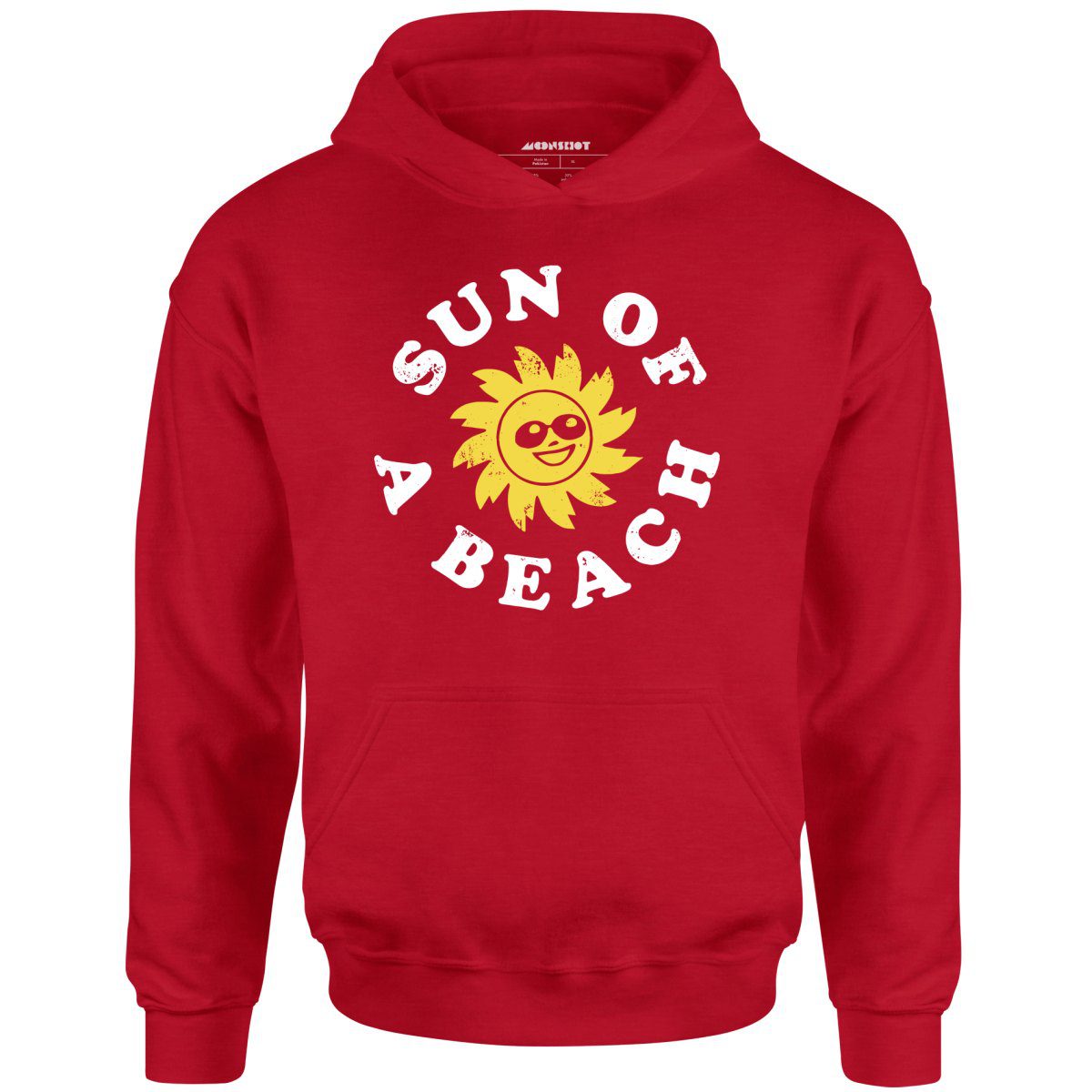 Sun Of A Beach – Unisex Hoodie