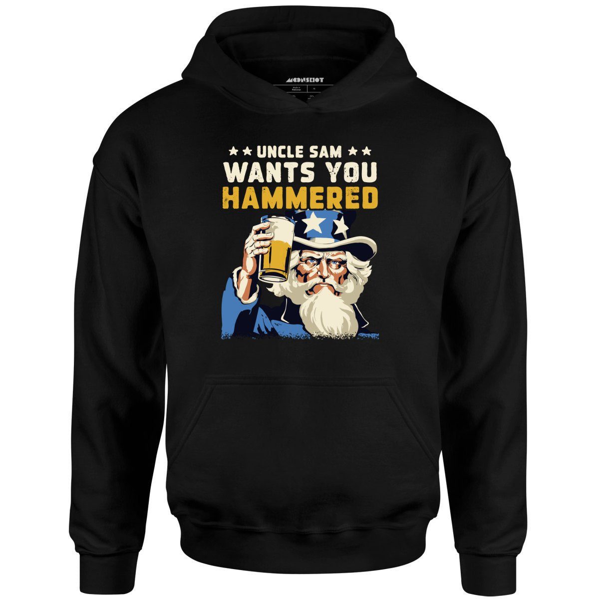 Uncle Sam Wants You Hammered – Unisex Hoodie