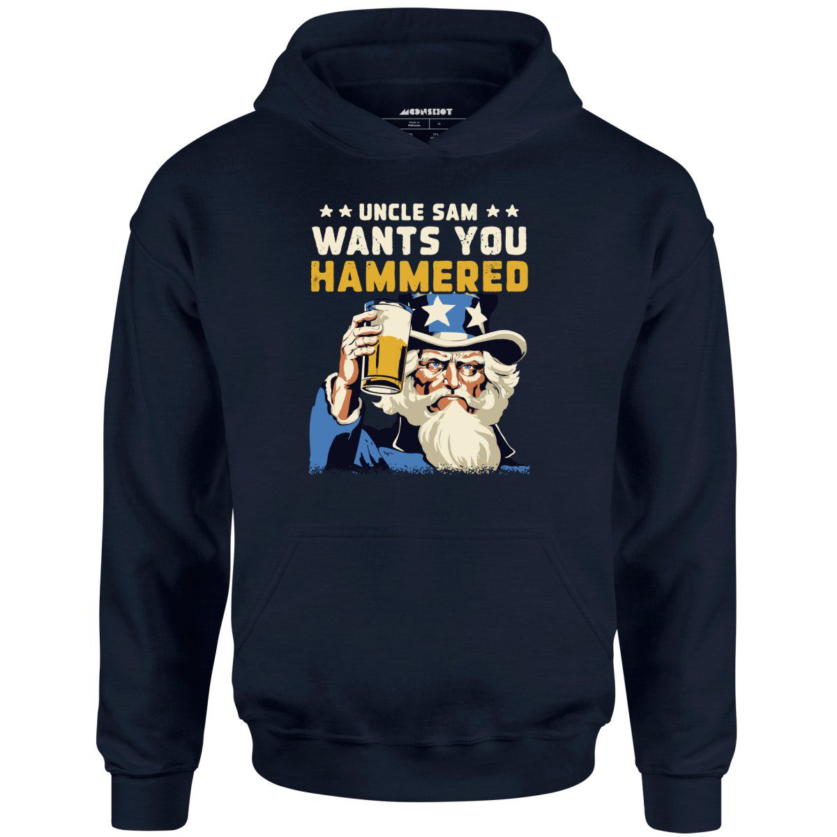 Uncle Sam Wants You Hammered – Unisex Hoodie