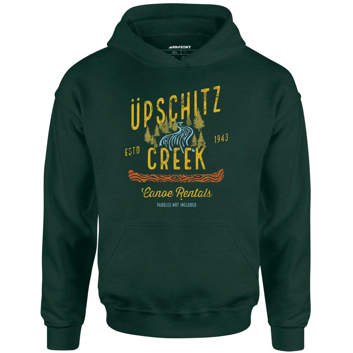 Upschitz Creek – Unisex Hoodie