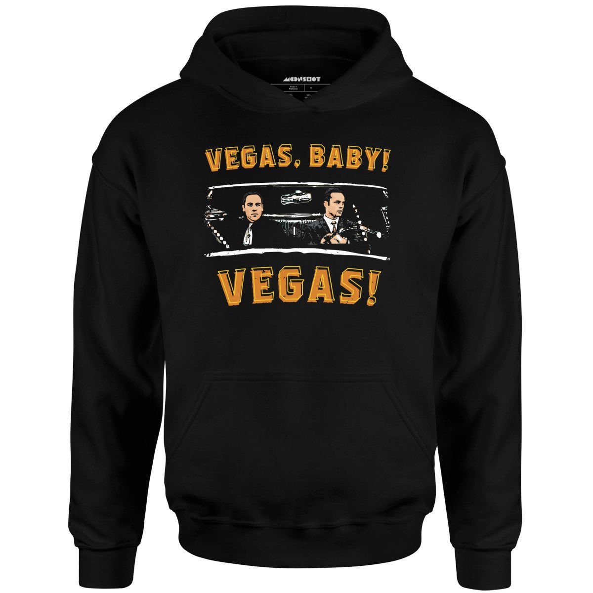 Vegas, Baby! Vegas! – Unisex Hoodie