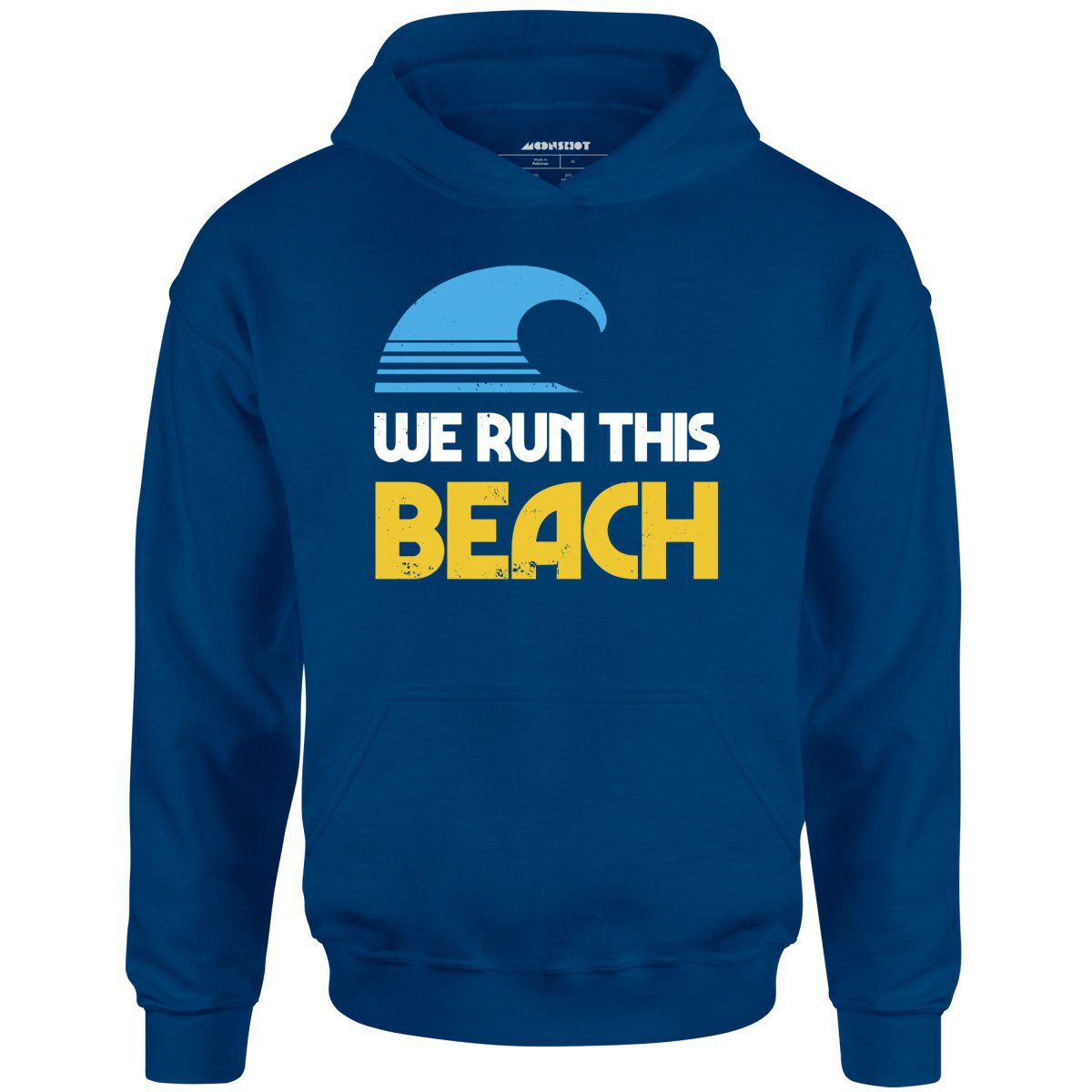 We Run This Beach – Unisex Hoodie