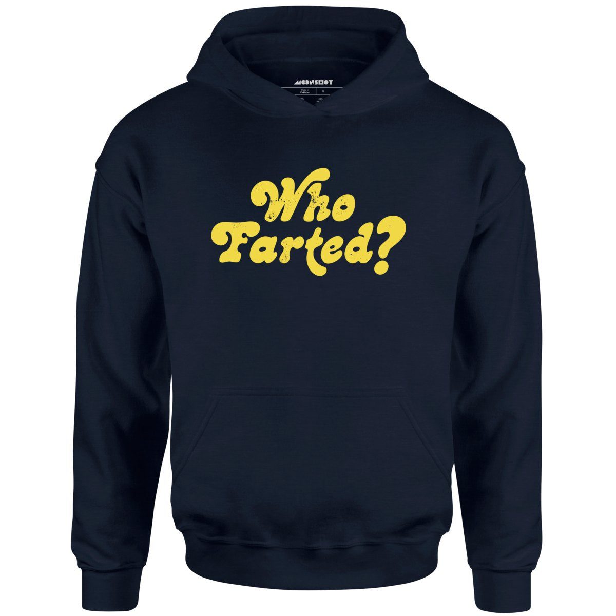 Who Farted? – Unisex Hoodie