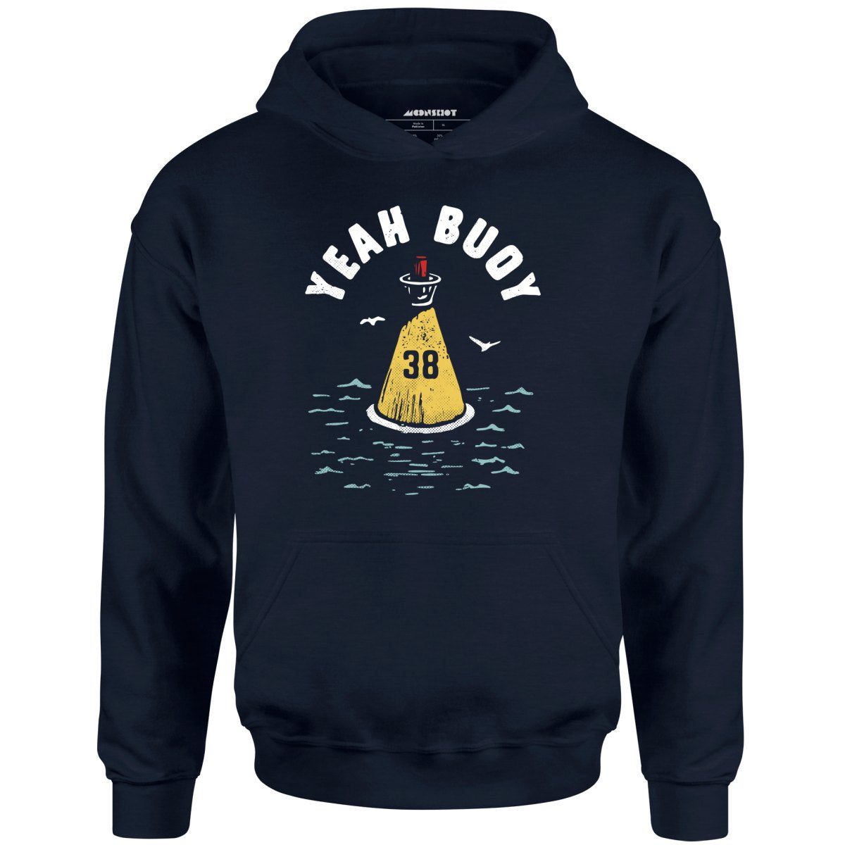 Yeah Buoy – Unisex Hoodie